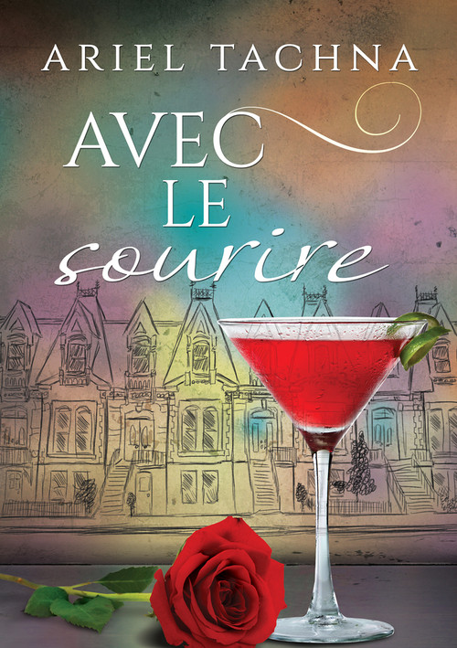 Avec le sourire (French Edition) by Ariel Tachna, Laura Brohan, 9781635336115