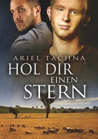 Hol Dir einen Stern (Translation) (German Edition) by Anna Knaus, Ariel Tachna, 9781635336184