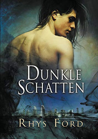 Dunkle Schatten (German Edition) by Rhys Ford, Teresa Simons, 9781644058787