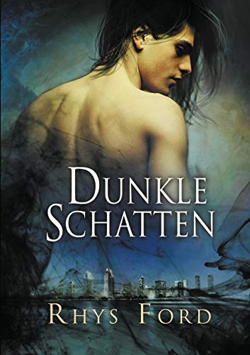 Dunkle Schatten (German Edition) by Rhys Ford, Teresa Simons, 9781644058787