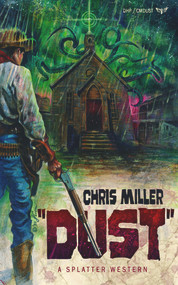 DUST - 9781639510344 by Chris Miller, 9781639510344