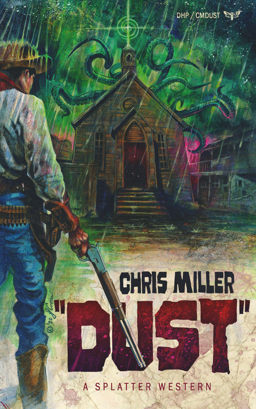 DUST - 9781639510344 by Chris Miller, 9781639510344