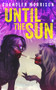 Until the Sun by Chandler Morrison, 9781639510481