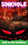 Sinkhole by John Wayne Comunale, 9781639510665