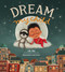Dream, My Child by r.h. Sin, Janie Secker, 9781524867867