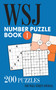 The Wall Street Journal Number Puzzle Book 1 (200 Puzzles) by The Wall Street Journal, 9781524872168
