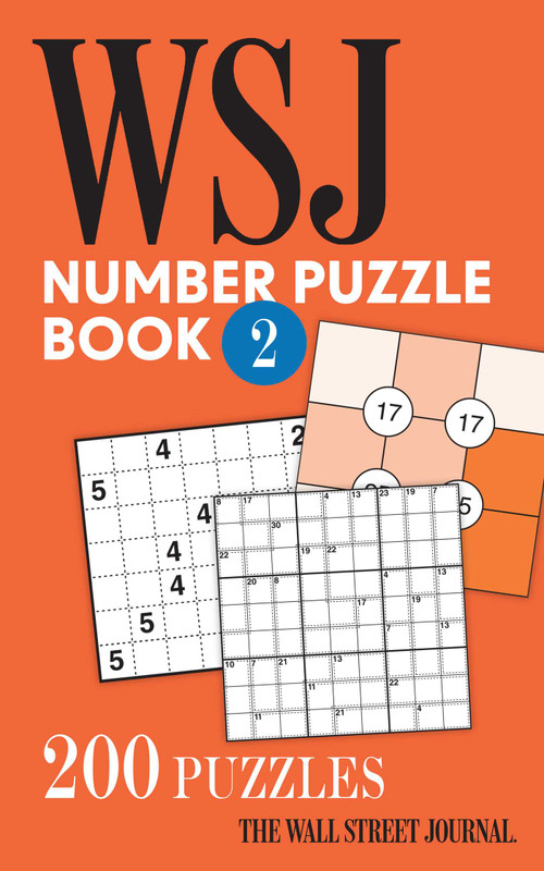 The Wall Street Journal Number Puzzle Book 2 (200 Puzzles) by The Wall Street Journal, 9781524872175