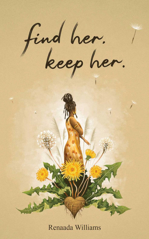 find her. keep her. by Renaada Williams, 9781524873905