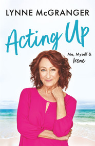 Acting Up - 9781789465334 by Lynne McGranger, 9781789465334