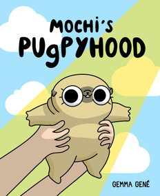 Mochi's Pugpyhood by Gemma Gené, 9781524876814