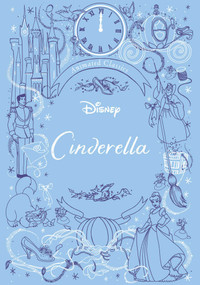 Disney Animated Classics: Cinderella by Editors of Studio Fun International, 9780794445164