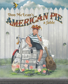 Don McLean's American Pie (A Fable) by Meteor 17 Books, 9781957317014