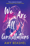 We Are All Constellations by Amy Beashel, 9780861540655