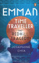 Emman, Time Traveller (The Redhill Tragedy) by Josephine Chia, 9789814954839