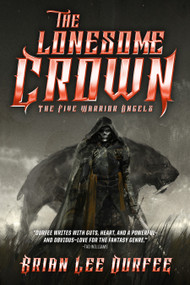 The Lonesome Crown by Brian Lee Durfee, 9781481465281
