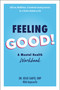 Feeling Good! (A Mental Health Workbook) by Kojo Sarfo, 9781507219645