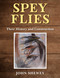 Spey Flies, Their History and Construction by John Shewey, 9781510756045
