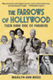 The Farrows of Hollywood (Their Dark Side of Paradise) by Marilyn Ann Moss, 9781510768833