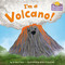 I'm a Volcano! by Bridget Heos, Mike Ciccotello, 9780593302880