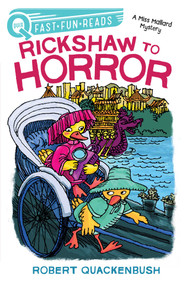 Rickshaw to Horror (A QUIX Book) - 9781534413191 by Robert Quackenbush, Robert Quackenbush, 9781534413191