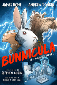 Bunnicula the Graphic Novel by James Howe, Andrew Donkin, Stephen Gilpin, 9781534421615