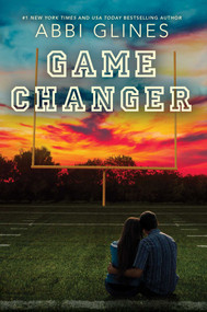 Game Changer - 9781534430945 by Abbi Glines, 9781534430945