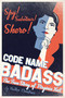 Code Name Badass (The True Story of Virginia Hall) - 9781534431881 by Heather Demetrios, 9781534431881