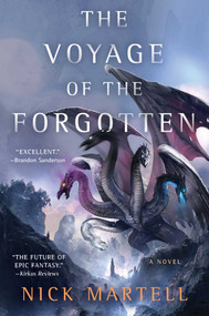 The Voyage of the Forgotten by Nick Martell, 9781534437845