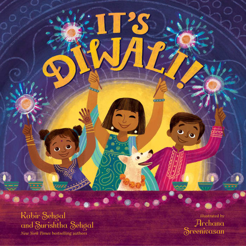 It's Diwali! - 9781534453654 by Kabir Sehgal, Surishtha Sehgal, Archana Sreenivasan, 9781534453654