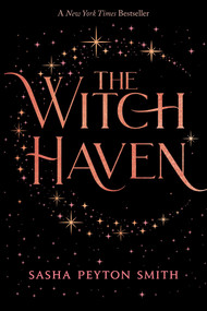 The Witch Haven - 9781534454392 by Sasha Peyton Smith, 9781534454392