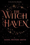 The Witch Haven - 9781534454392 by Sasha Peyton Smith, 9781534454392