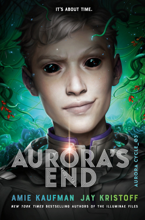 Aurora's End - 9781524720919 by Amie Kaufman, Jay Kristoff, 9781524720919