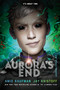 Aurora's End - 9781524720919 by Amie Kaufman, Jay Kristoff, 9781524720919