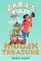 Zara's Rules for Finding Hidden Treasure by Hena Khan, Wastana Haikal, 9781534497610