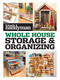 Family Handyman Whole House Storage & Organizing by Family Handyman, 9781621458043