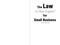 The Law (in Plain English) for Small Business (Sixth Edition) by Leonard D. DuBoff, Rudolph Lopez, 9781621538219