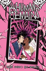 Human Remains (The Complete Series) by Peter Milligan, Sally  Cantirino, Dearbhla Kelly, Andworld Design, Adrian F. Wassel, 9781638491101
