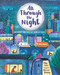 All Through the Night: Important Jobs That Get Done at Night by Polly Faber, Harriet Hobday, 9781536227512