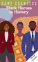 Game Changers: Black Heroes in History ((Early Reader Biography, Biographies for Kids)) by Insight Kids, 9781647227098