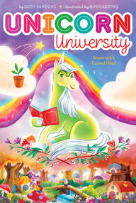 Shamrock's Cursed Hoof by Daisy Sunshine, Monique Dong, 9781665901031