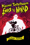 Naomi Teitelbaum Ends the World by Samara Shanker, 9781665905022
