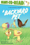 A Backyard Pet (Ready-to-Read Level 2) by Doreen Cronin, Stephen Gilpin, 9781665906166