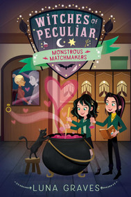 Monstrous Matchmakers by Luna Graves, 9781665906272