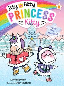 The Frost Festival by Melody Mews, Ellen Stubbings, 9781665912037