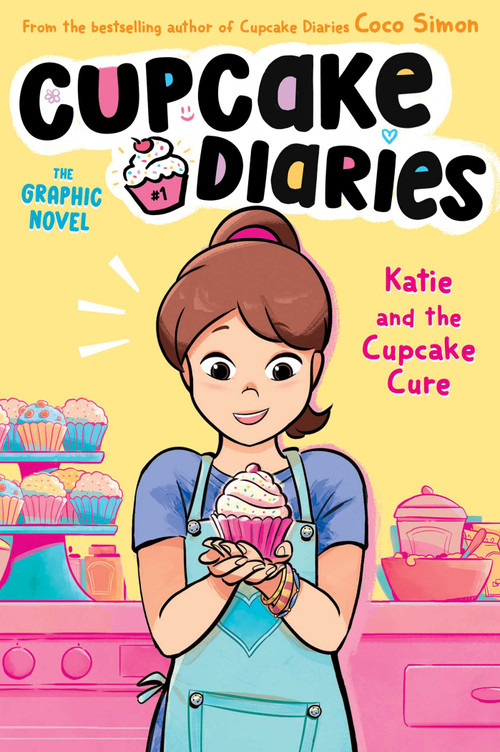 Katie and the Cupcake Cure The Graphic Novel by Coco Simon, Glass House Graphics, 9781665914024