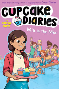 Mia in the Mix The Graphic Novel by Coco Simon, Glass House Graphics, 9781665914154