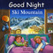 Good Night Ski Mountain by Adam Gamble, Mark Jasper, Ute Simon, 9781649070555