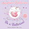 Be a Ballerina! by Katharine Holabird, Helen Craig, 9781665920698