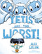 Yetis Are the Worst! by Alex Willan, Alex Willan, 9781665921770