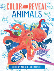 Color and Reveal: Animals by Editors of Thunder Bay Press, 9781667200460